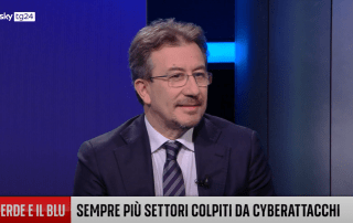 Why are cyber attacks increasing? The “Il Verde e Blu”, Innovation columns @SkyItalia